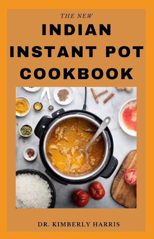 Couverture_The New Indian Instant Pot Cookbook