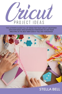 Couverture_Cricut Project Ideas