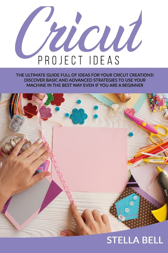 Couverture_Cricut Project Ideas