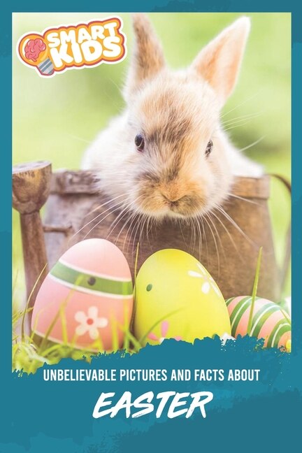 Front cover_Unbelievable Pictures and Facts About Easter