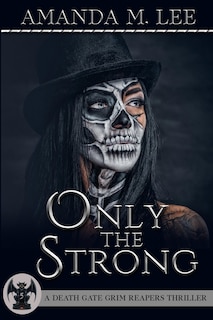 Front cover_Only the Strong