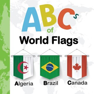 Front cover_ABCs Of World Flags
