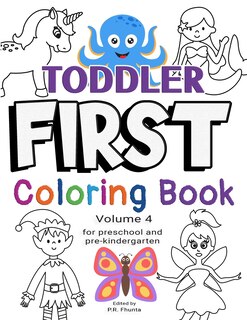 Front cover_Toddler First Coloring Book, Volume 4
