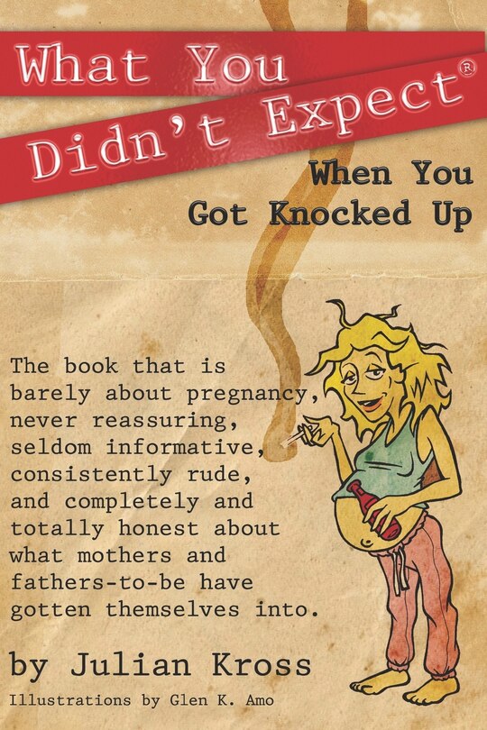 Couverture_What You Didn't Expect When You Got Knocked Up