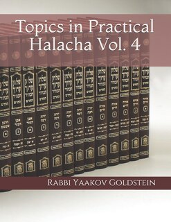Front cover_Topics in Practical Halacha Vol. 4
