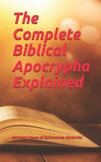 Couverture_The Complete Biblical Apocrypha Explained