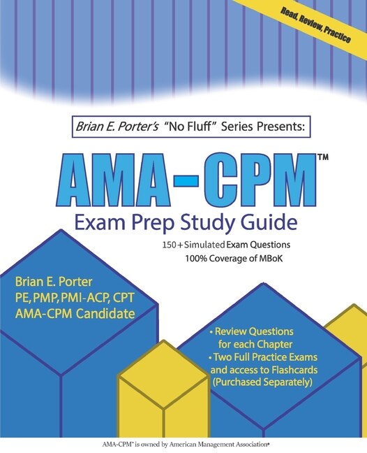 AMA-CPM(TM) Exam Prep Study Guide