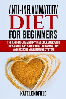 Couverture_Anti-Inflammatory Diet for Beginners
