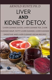 Front cover_Liver and Kidney Detox