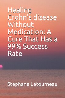 Front cover_Healing Crohn's disease Without Medication