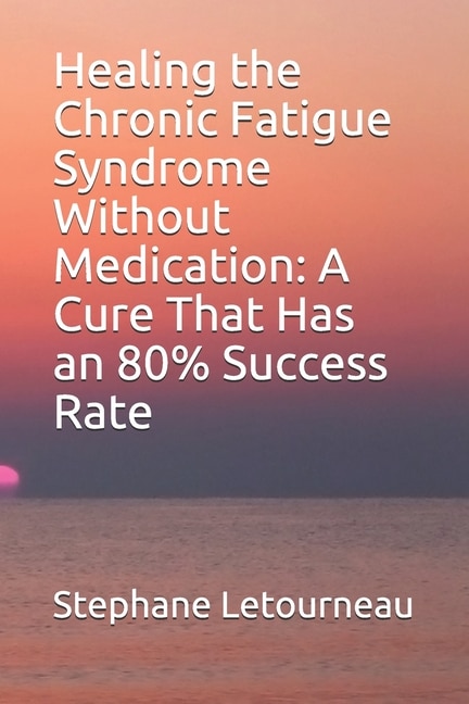 Couverture_Healing The Chronic Fatigue Syndrome Without Medication