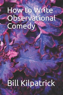 Couverture_How to Write Observational Comedy