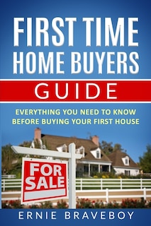 Front cover_First Time Home Buyers Guide