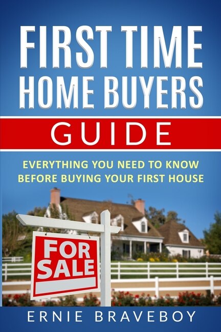 Front cover_First Time Home Buyers Guide