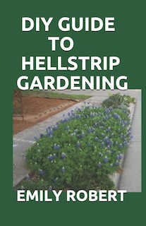 Couverture_DIY Guide to Hellstrip Gardening