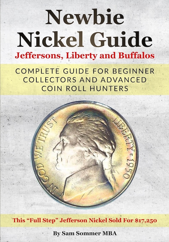Couverture_Newbie Nickel Guide Jeffersons, Liberty and Buffalos