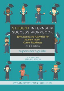 Couverture_Student Internship Success Workbook (Supervisor's Guide)