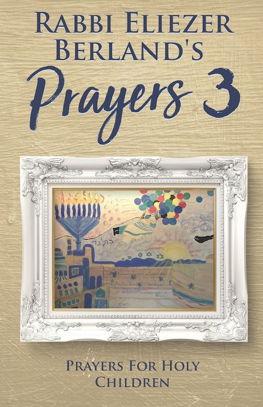 Front cover_Rabbi Eliezer Berland's Prayers 3