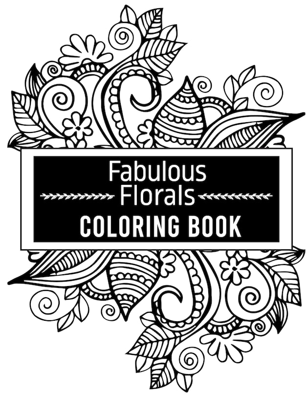 Couverture_fabulous florals coloring book