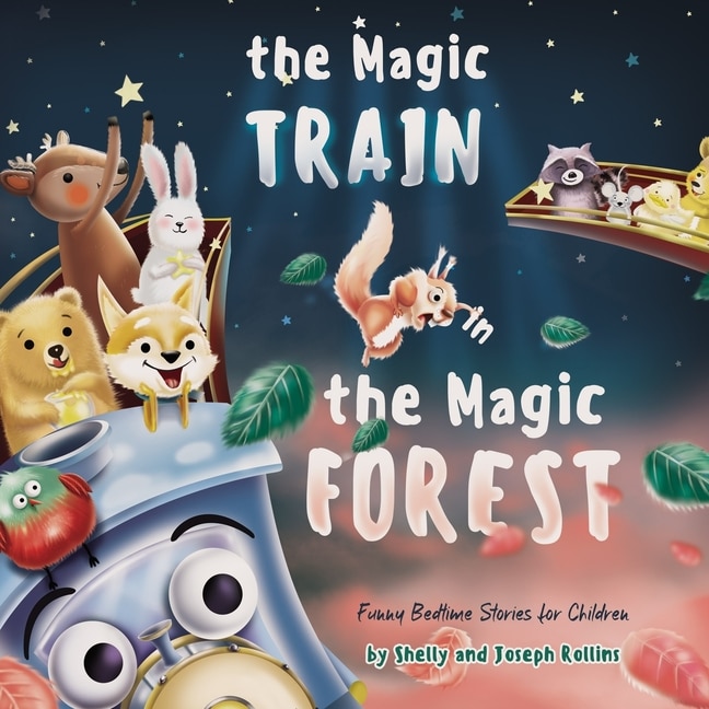 Couverture_The Magic Train in the Magic Forest (Funny Bedtime Stories for Children)