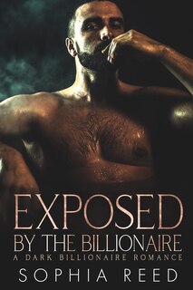 Front cover_Exposed by the Billionaire