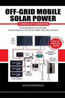 Front cover_Off-Grid Mobile Solar Power Easy to Follow Guide