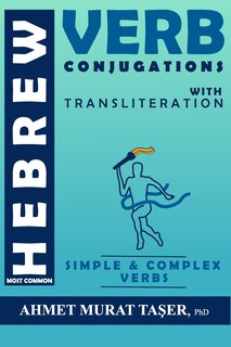 Front cover_Most Common Hebrew Verb Conjugations with Transliteration