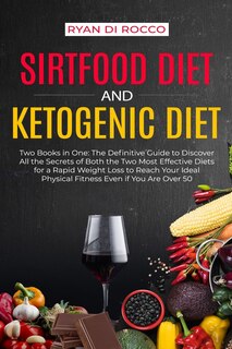Couverture_Sirtfood Diet & Ketogenic Diet
