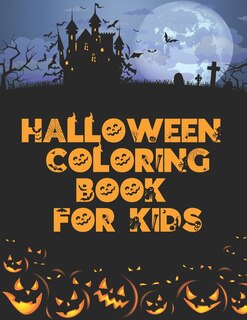Front cover_Halloween Coloring Book For Kids
