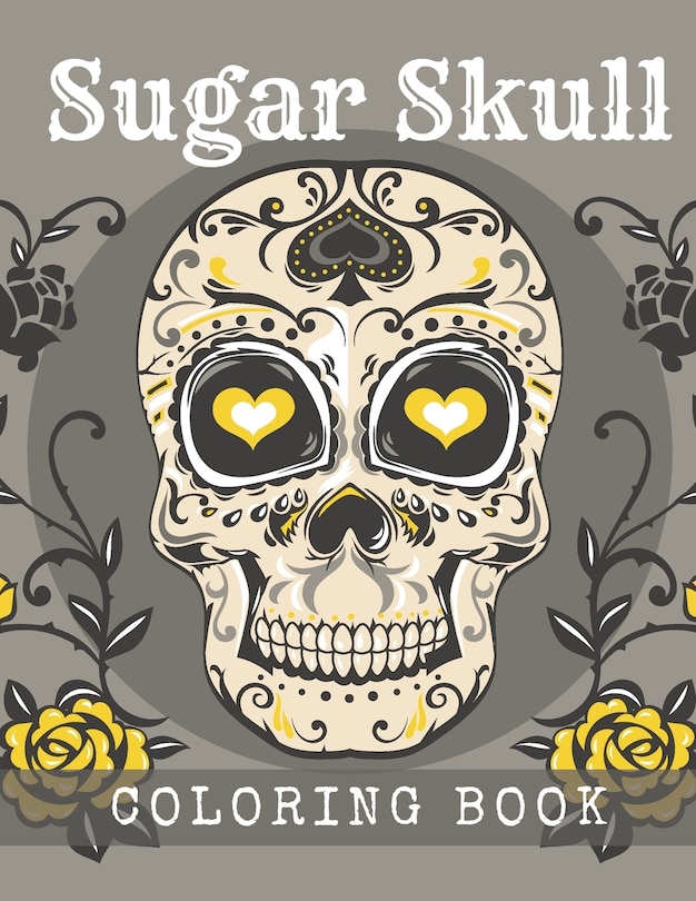 Front cover_Sugar Skull Coloring Book