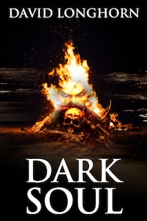 Dark Soul: Supernatural Suspense with Scary & Horrifying Monsters