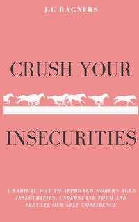 Couverture_Crush your Insecurities