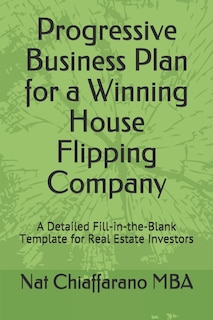 Front cover_Progressive Business Plan for a Winning House Flipping Company