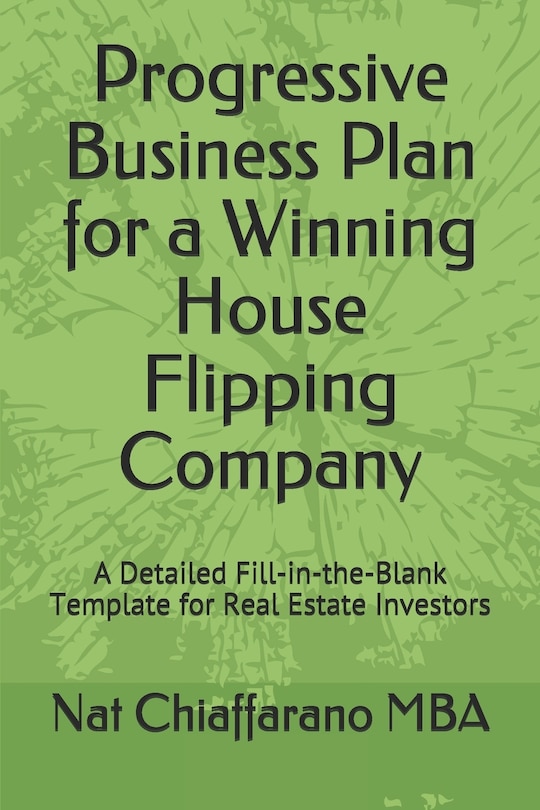 Front cover_Progressive Business Plan for a Winning House Flipping Company