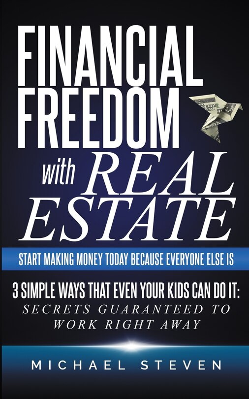Front cover_Financial Freedom With Real Estate
