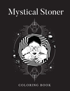 Front cover_Mystical Stoner Coloring Book