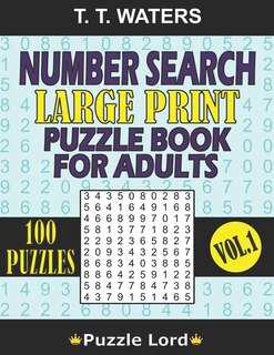 Number Search Large Print Puzzle Book for Adults: Mind-Stimulating ...