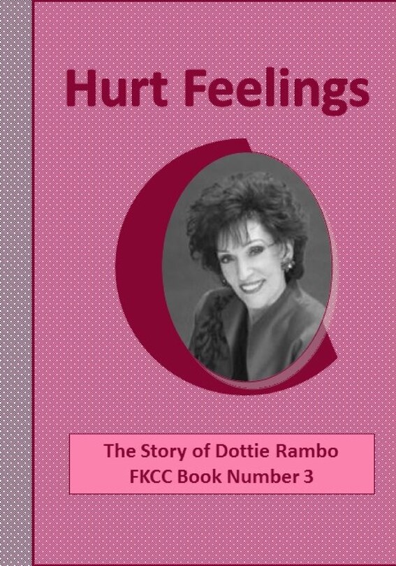 Hurt Feelings: The Story of Dottie Rambo