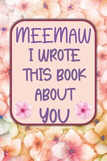 Couverture_Meemaw I Wrote This Book About You