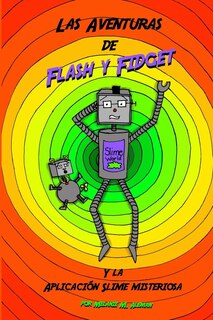 Front cover_Las Aventuras de Flash y Fidget