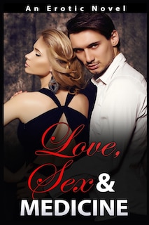 Front cover_Love, Sex and Medicine