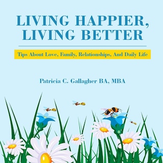 Front cover_Living Happier, Living Better