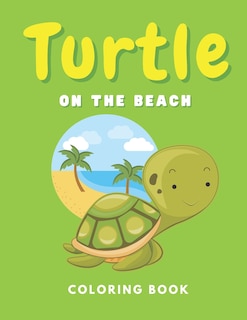 Front cover_Turtle On The Beach Coloring Book