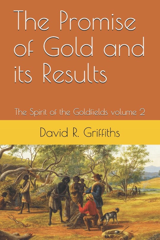 Couverture_The Promise Of Gold And Its Results
