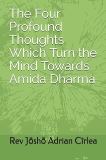Front cover_The Four Profound Thoughts Which Turn the Mind Towards Amida Dharma