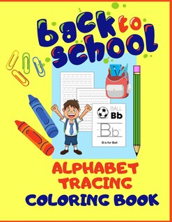 Couverture_Back To School Alphabet Tracing Coloring Book