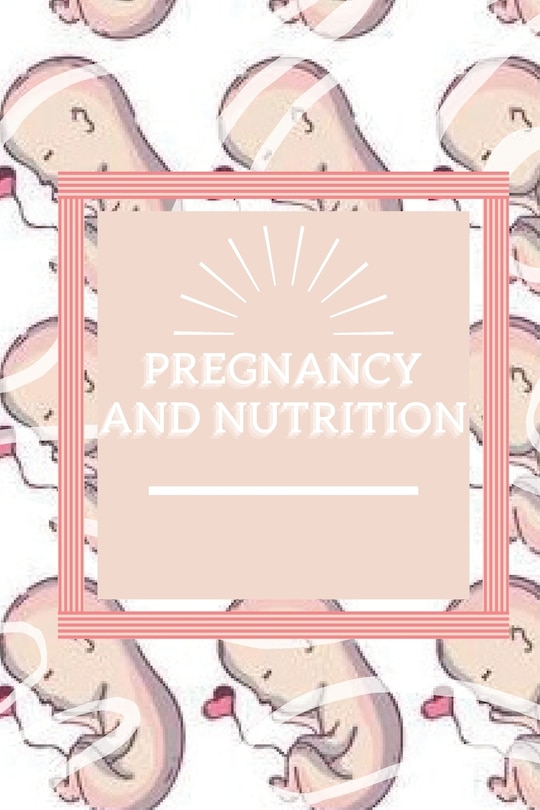 Front cover_Pregnancy and Nutrition