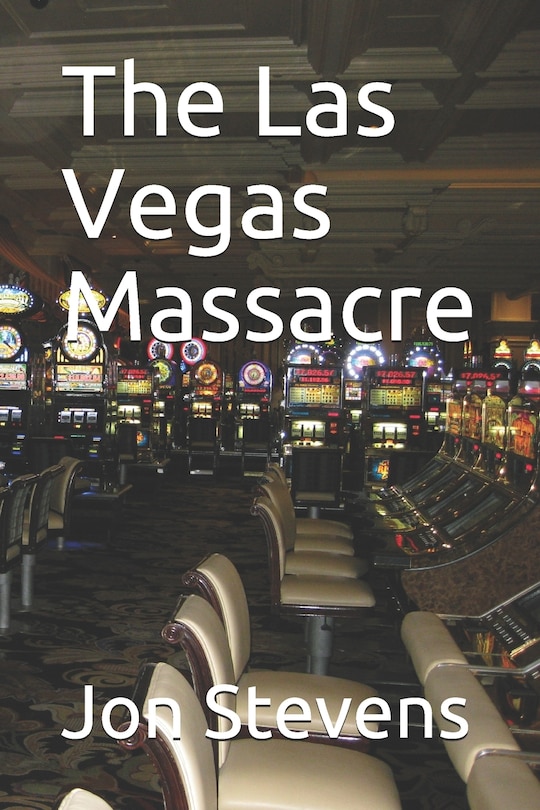 Front cover_The Las Vegas Massacre