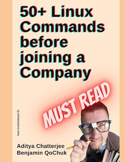 50+ Linux Commands before joining a Company