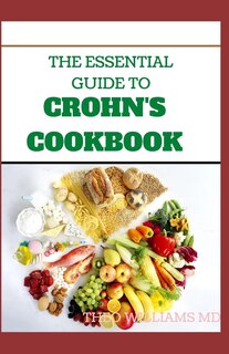 Couverture_The Essential Guide to Crohn's Cookbook